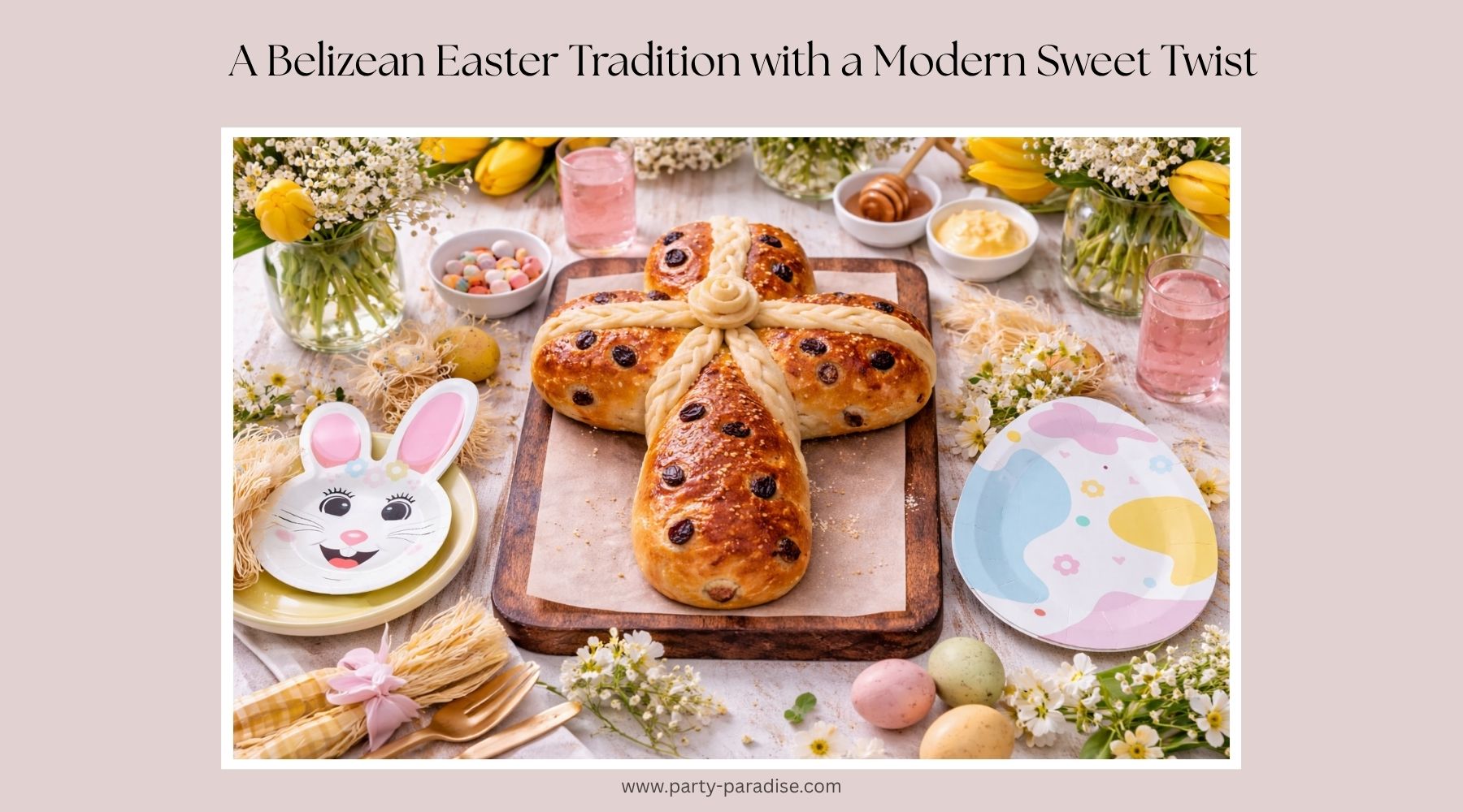 A Belizean Easter Tradition with a Modern Sweet Twist!